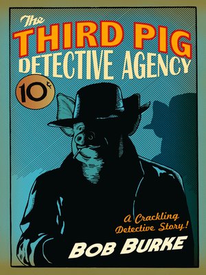 cover image of The Third Pig Detective Agency